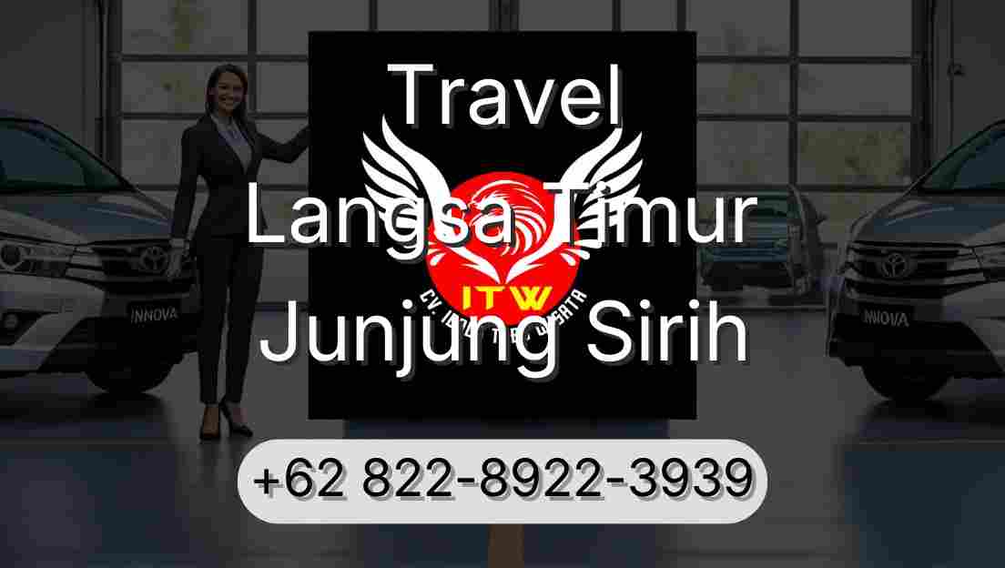Travel Langsa Timur Junjung Sirih