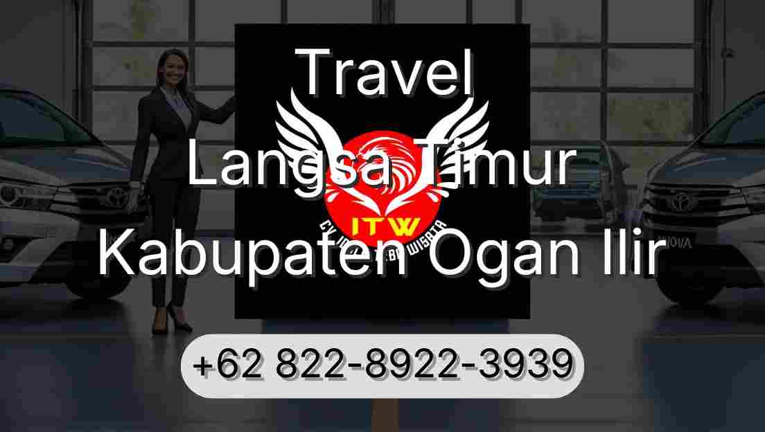 Travel Langsa Timur Kabupaten Ogan Ilir