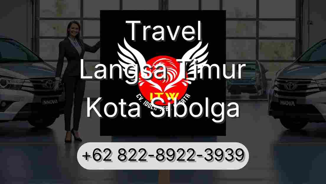 Travel Langsa Timur Kota Sibolga