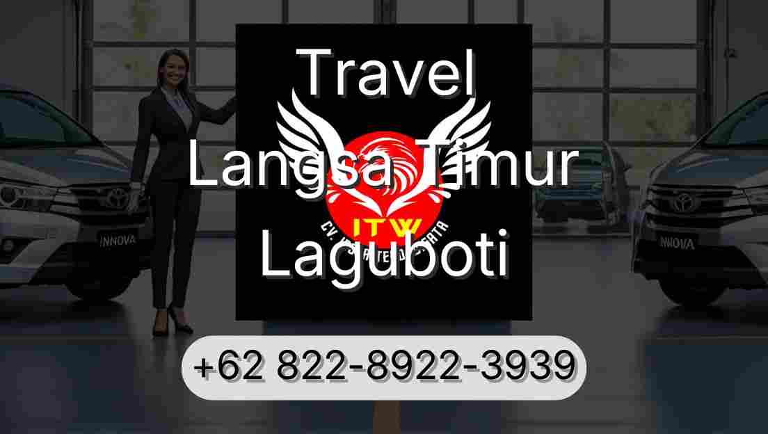 Travel Langsa Timur Laguboti