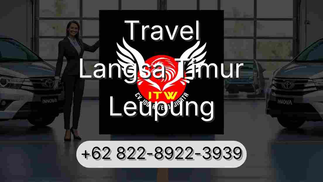 Travel Langsa Timur Leupung