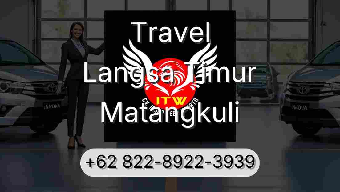 Travel Langsa Timur Matangkuli