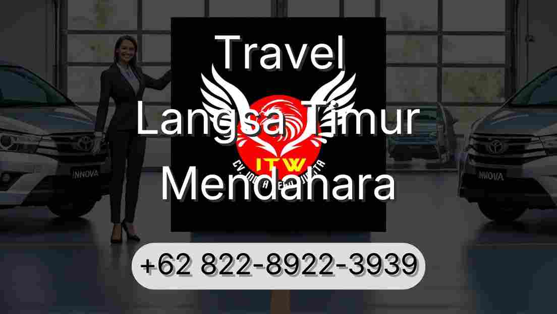 Travel Langsa Timur Mendahara