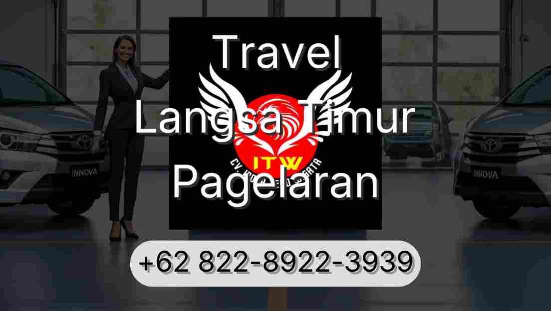 Travel Langsa Timur Pagelaran
