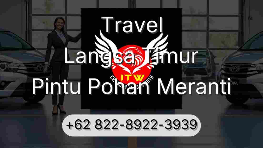 Travel Langsa Timur Pintu Pohan Meranti
