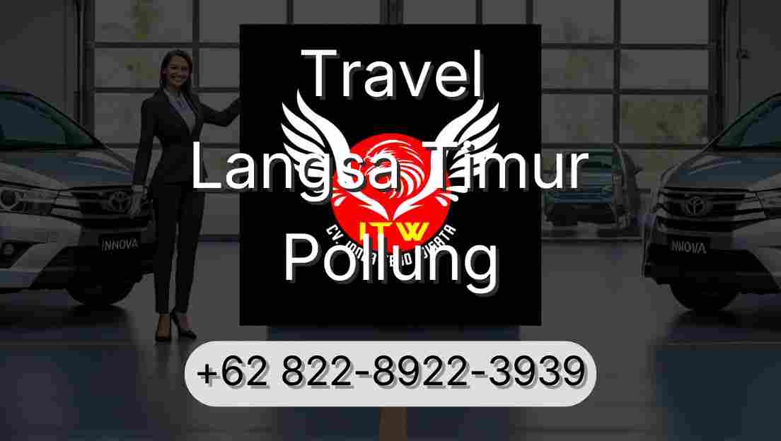 Travel Langsa Timur Pollung