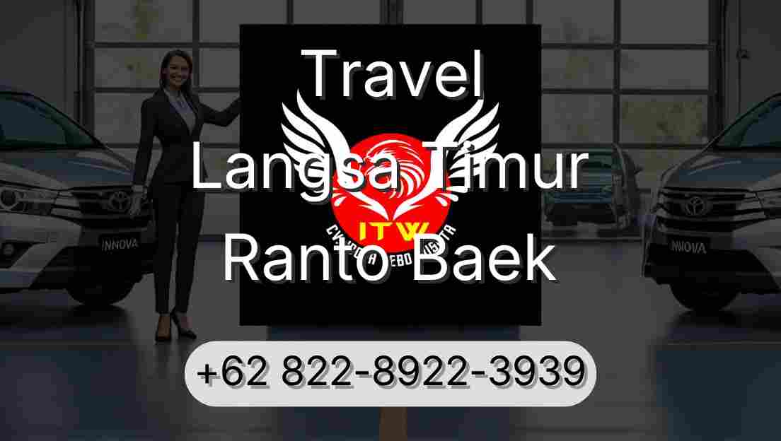 Travel Langsa Timur Ranto Baek