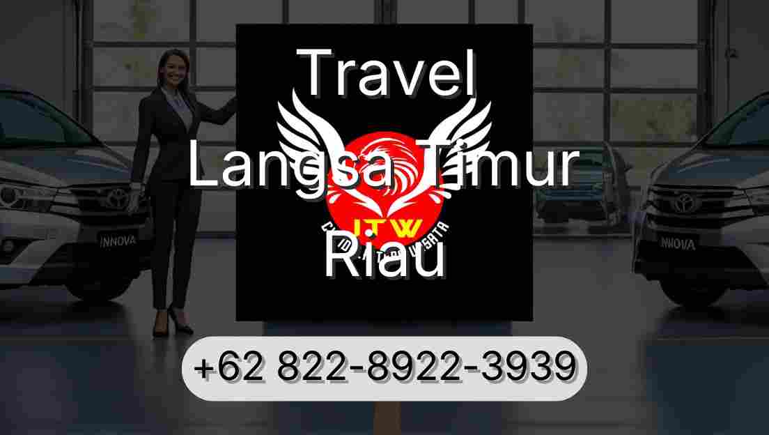 Travel Langsa Timur Riau