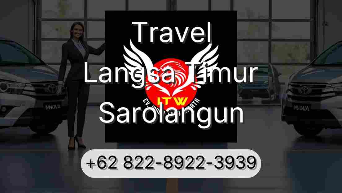 Travel Langsa Timur Sarolangun