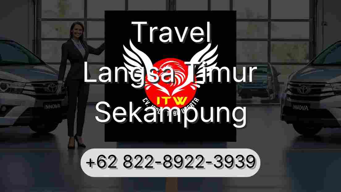 Travel Langsa Timur Sekampung