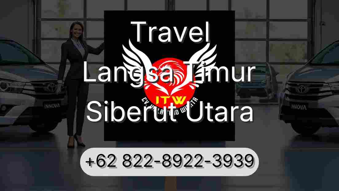 Travel Langsa Timur Siberut Utara