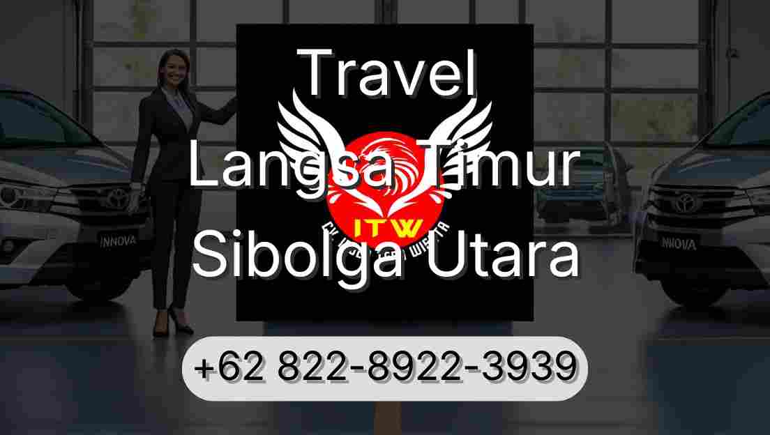 Travel Langsa Timur Sibolga Utara