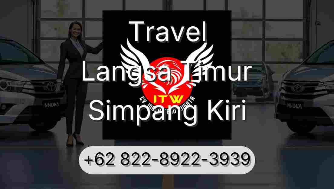 Travel Langsa Timur Simpang Kiri