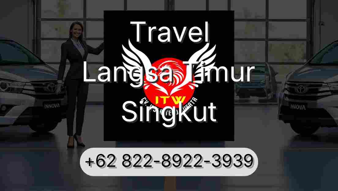 Travel Langsa Timur Singkut
