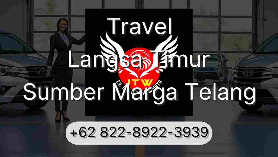Travel Langsa Timur Sumber Marga Telang