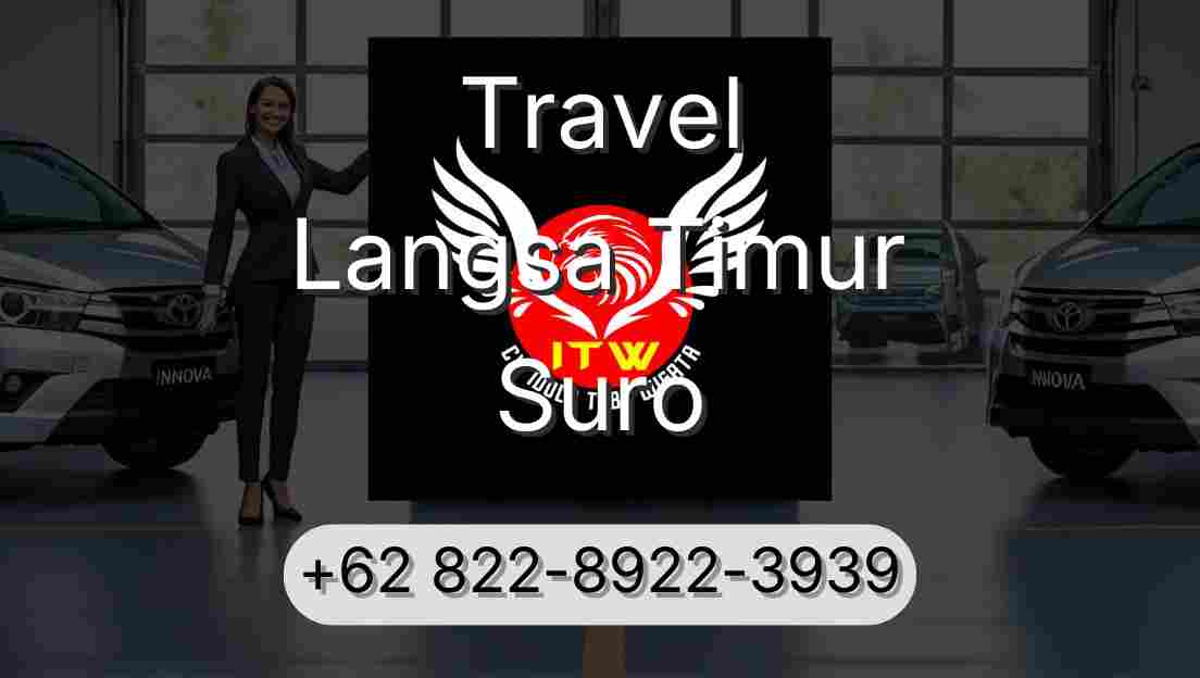 Travel Langsa Timur Suro