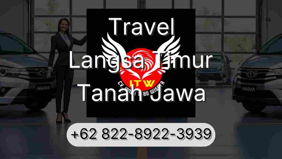 Travel Langsa Timur Tanah Jawa