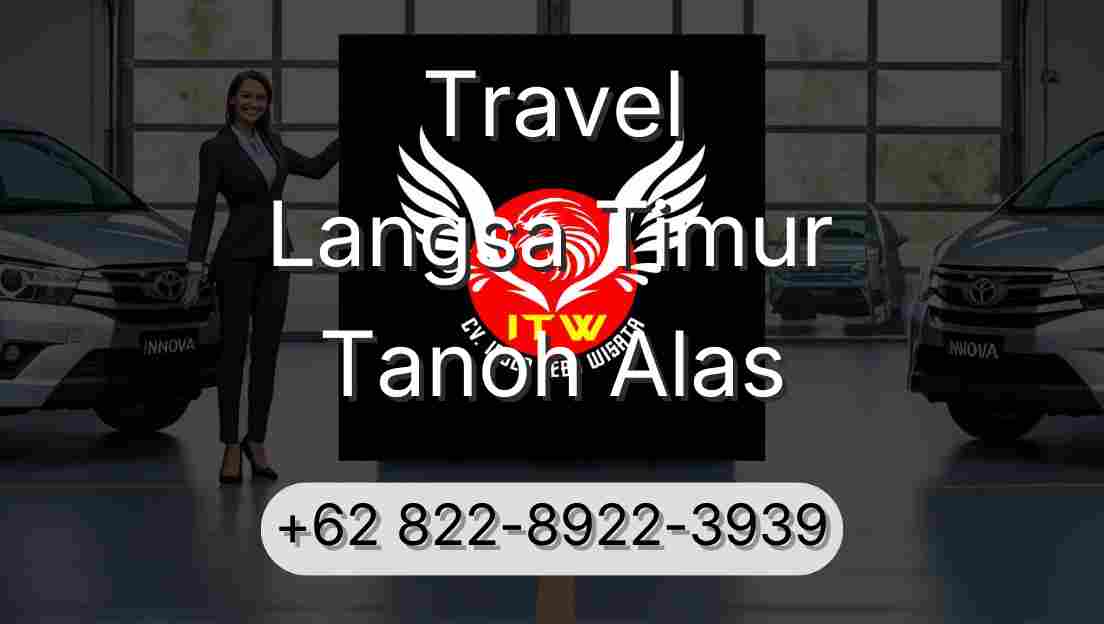 Travel Langsa Timur Tanoh Alas