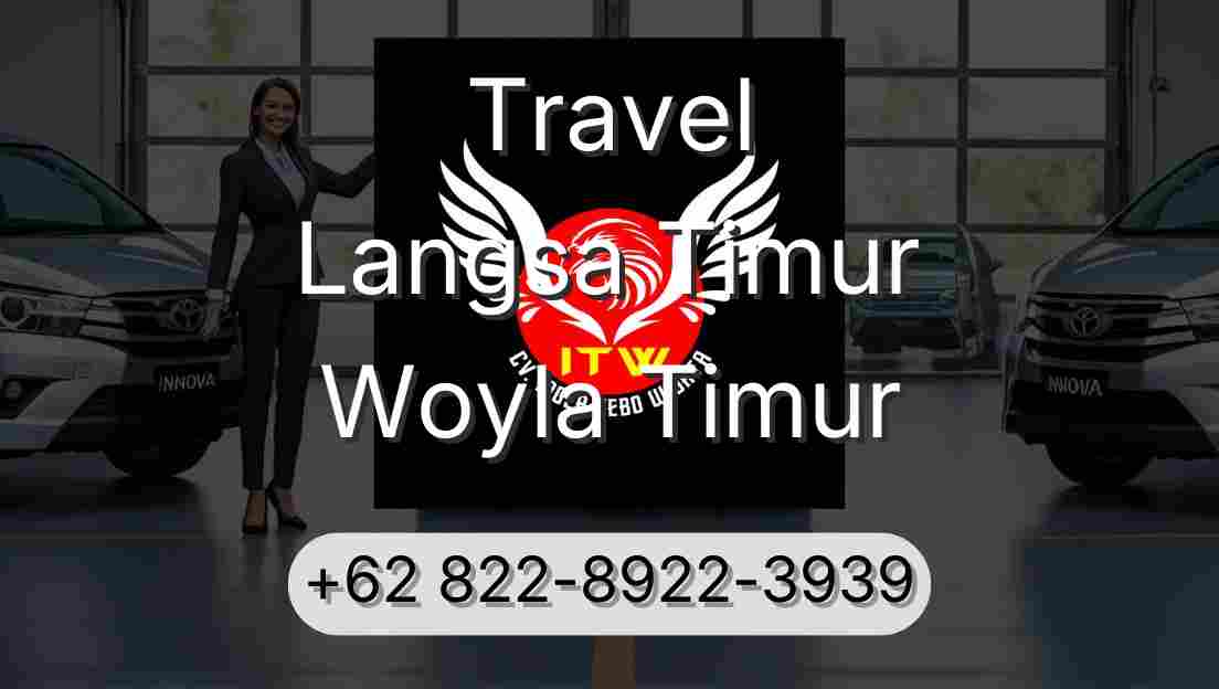 Travel Langsa Timur Woyla Timur