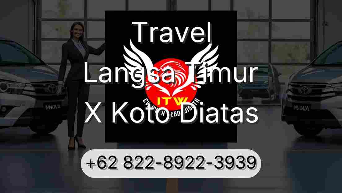 Travel Langsa Timur X Koto Diatas