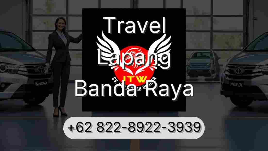 Travel Lapang Banda Raya