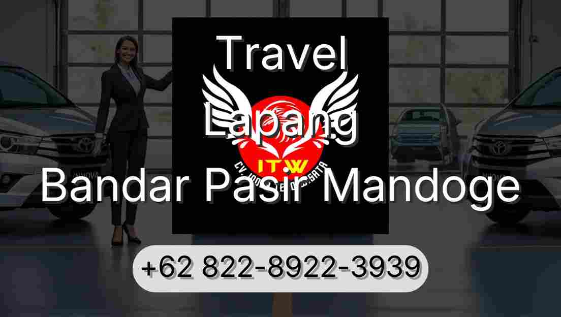 Travel Lapang Bandar Pasir Mandoge