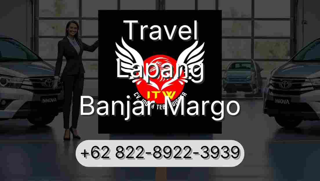 Travel Lapang Banjar Margo