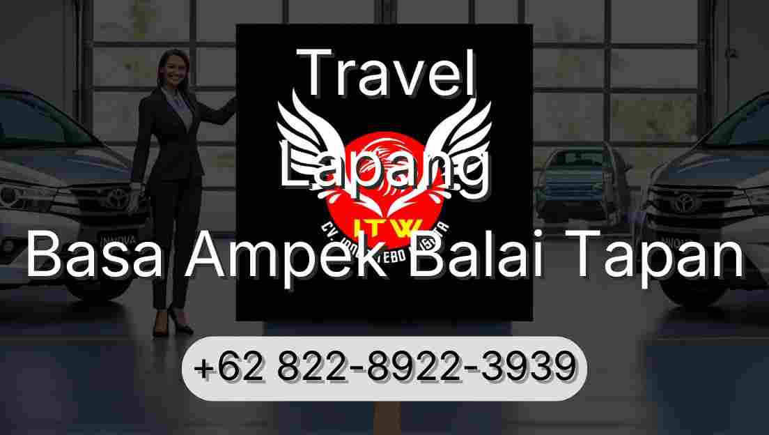 Travel Lapang Basa Ampek Balai Tapan