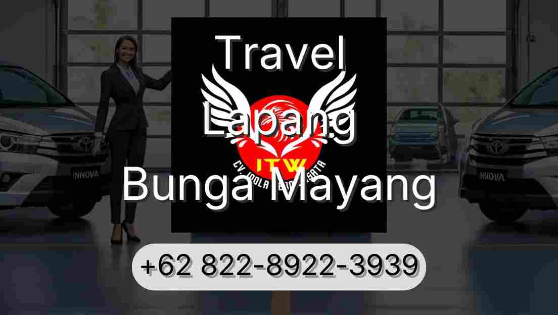 Travel Lapang Bunga Mayang
