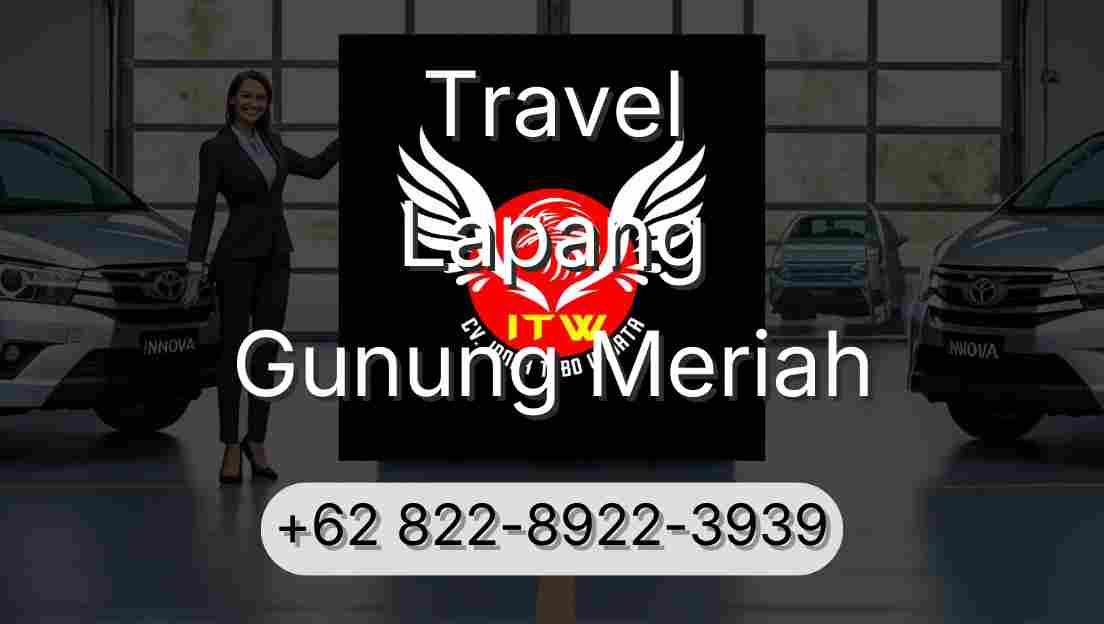 Travel Lapang Gunung Meriah