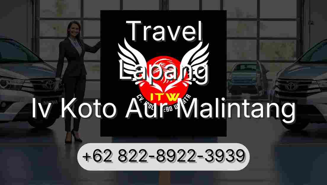 Travel Lapang Iv Koto Aur Malintang