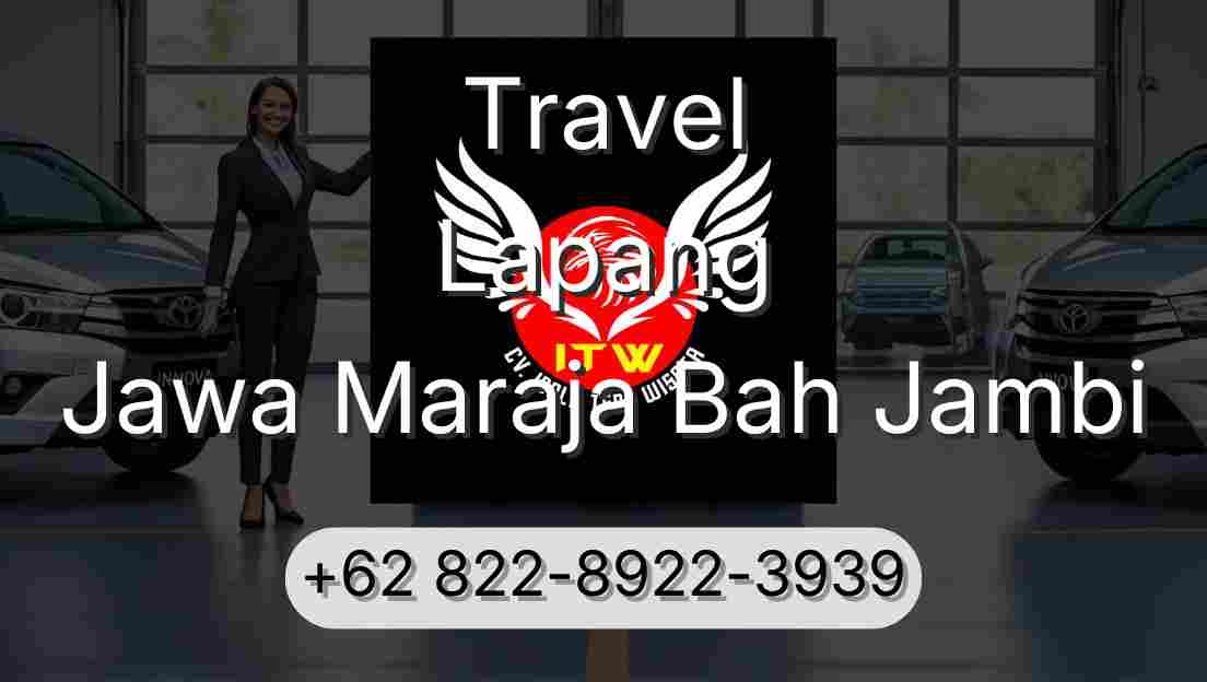 Travel Lapang Jawa Maraja Bah Jambi