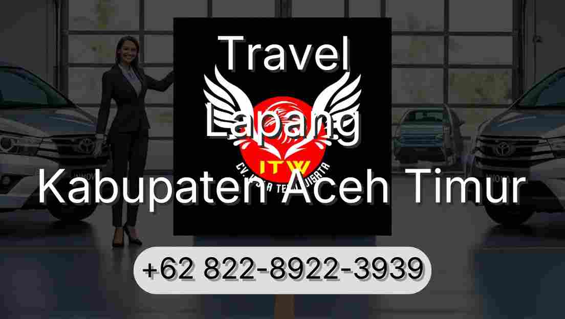 Travel Lapang Kabupaten Aceh Timur