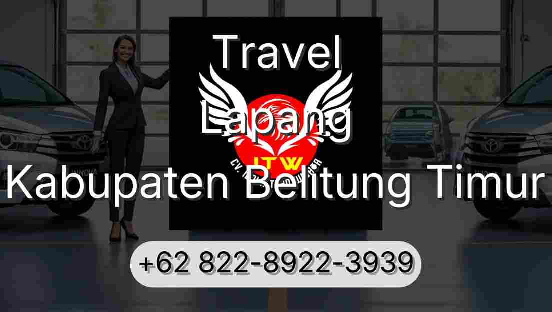 Travel Lapang Kabupaten Belitung Timur