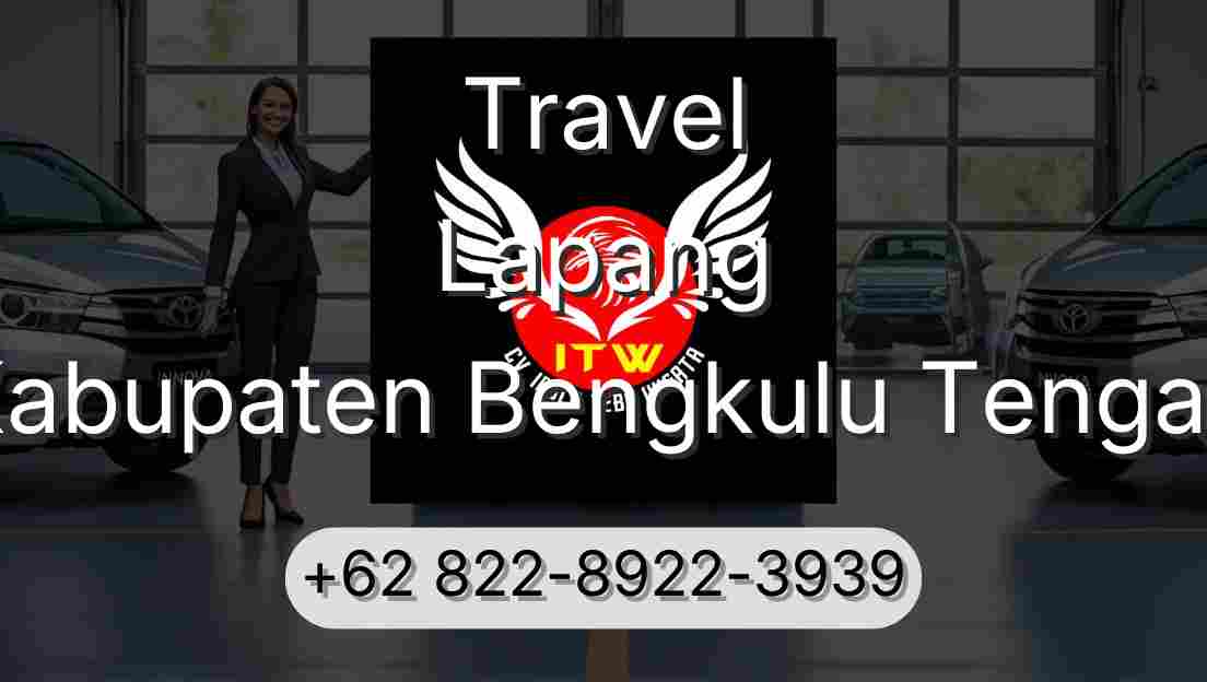 Travel Lapang Kabupaten Bengkulu Tengah