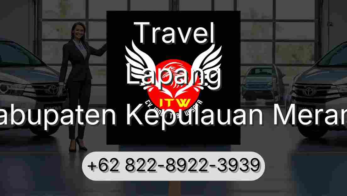 Travel Lapang Kabupaten Kepulauan Meranti