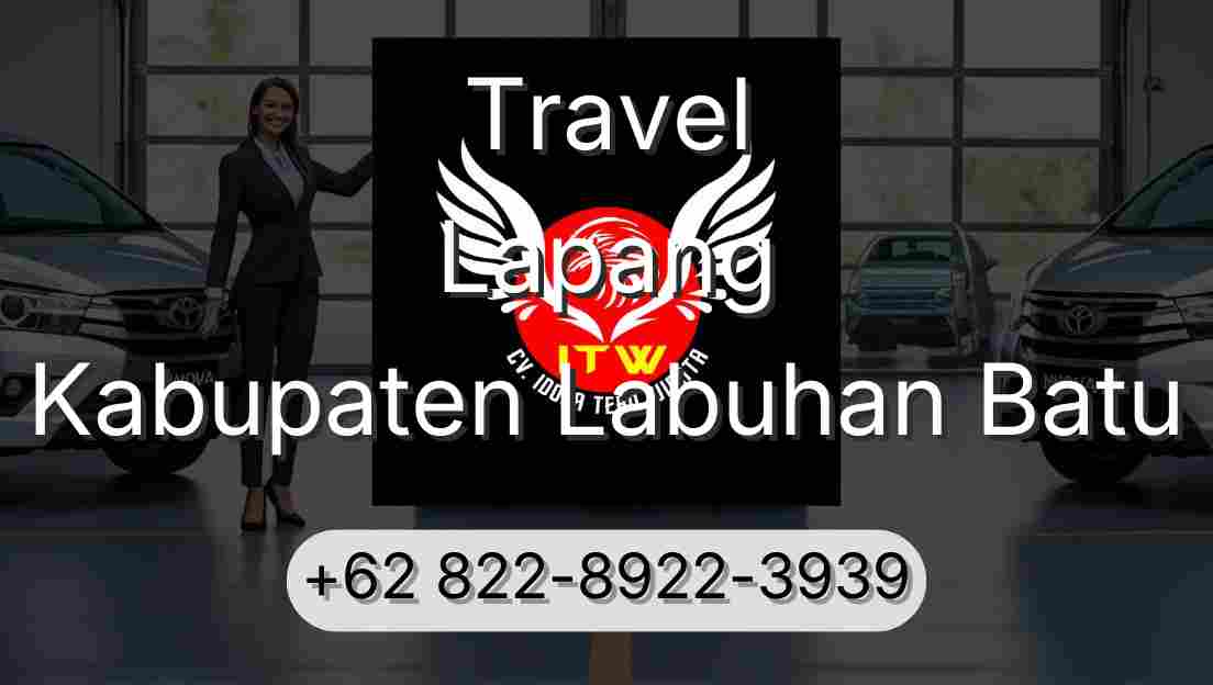 Travel Lapang Kabupaten Labuhan Batu