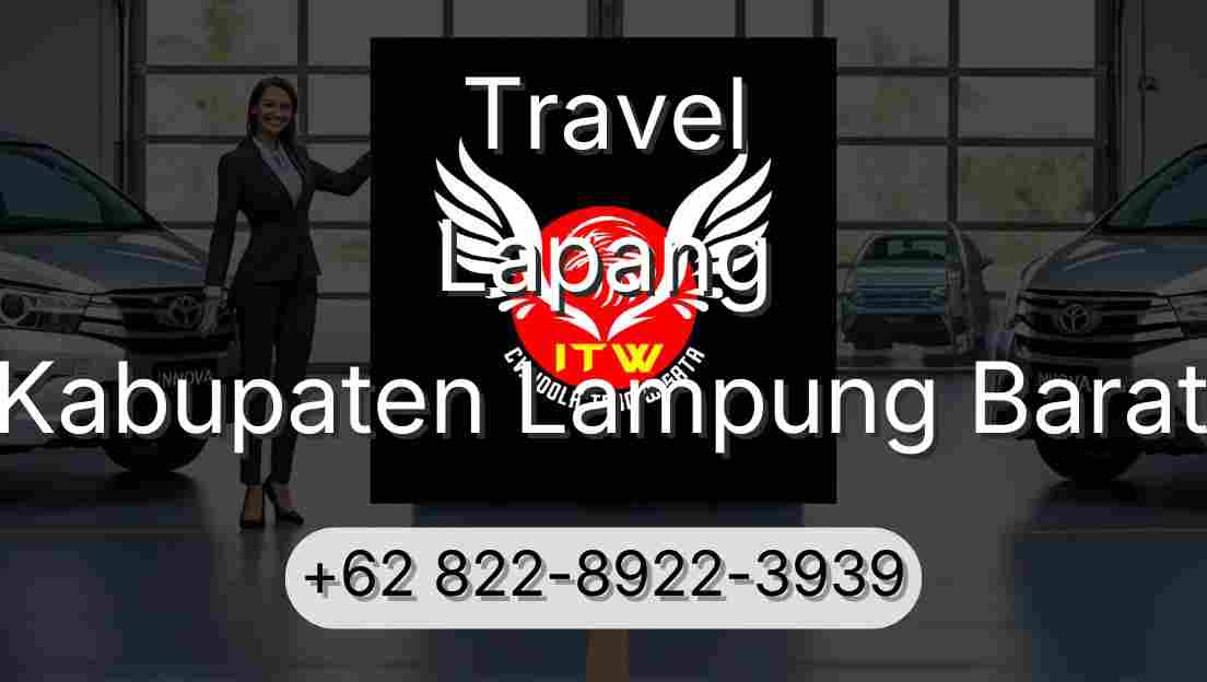 Travel Lapang Kabupaten Lampung Barat