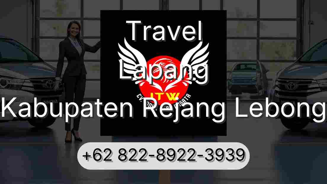 Travel Lapang Kabupaten Rejang Lebong