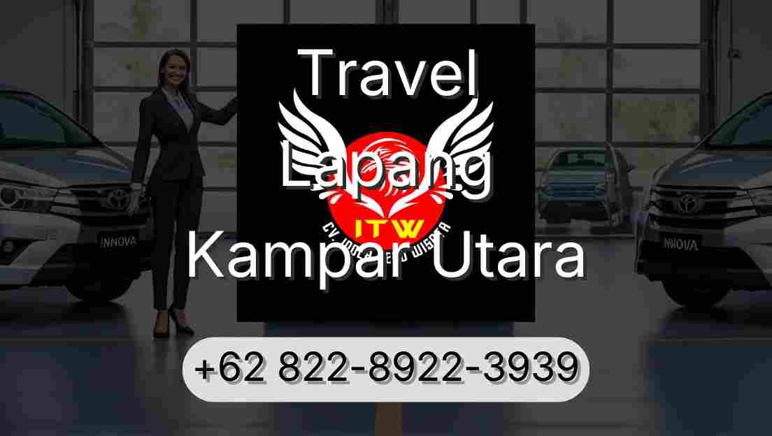 Travel Lapang Kampar Utara