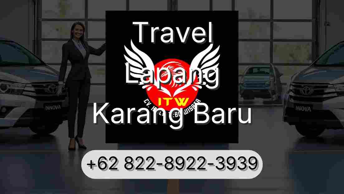 Travel Lapang Karang Baru