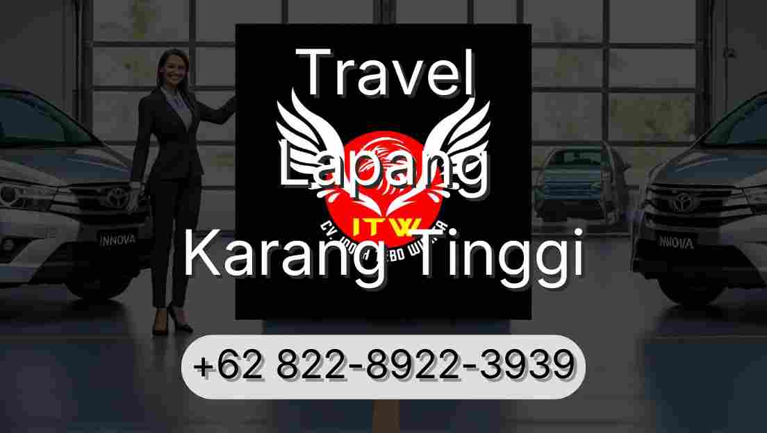 Travel Lapang Karang Tinggi