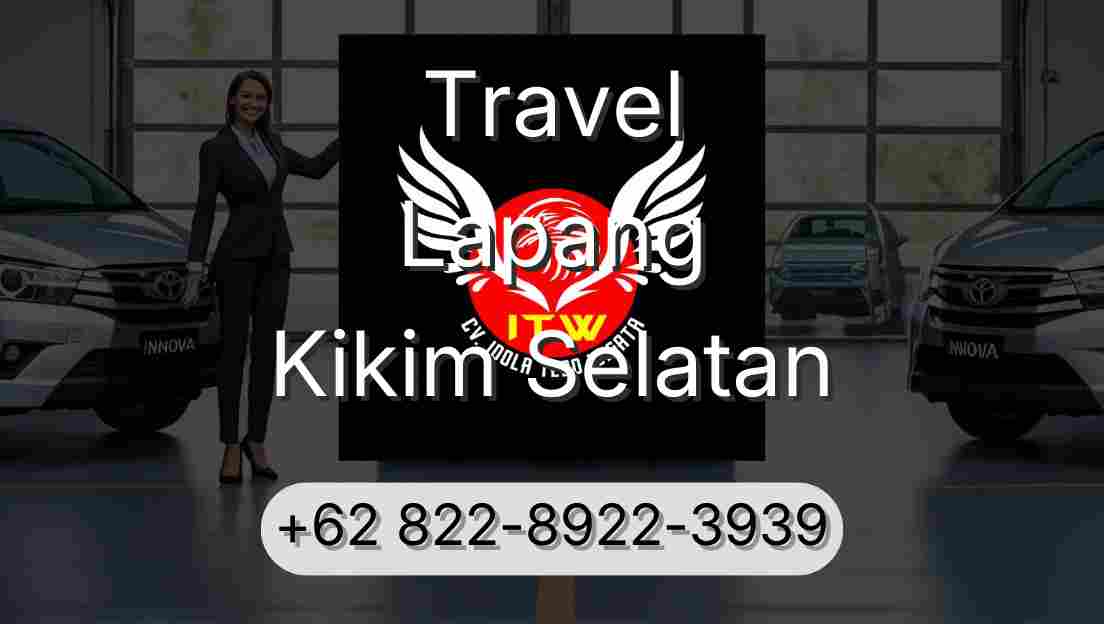 Travel Lapang Kikim Selatan