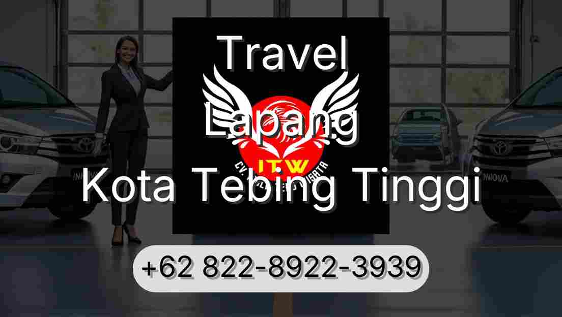 Travel Lapang Kota Tebing Tinggi