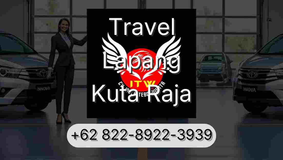 Travel Lapang Kuta Raja