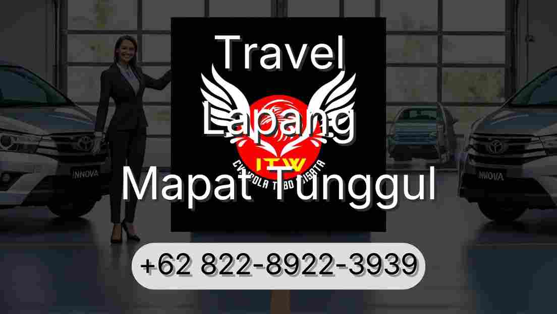 Travel Lapang Mapat Tunggul