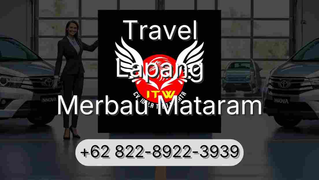 Travel Lapang Merbau Mataram