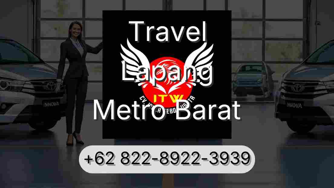Travel Lapang Metro Barat