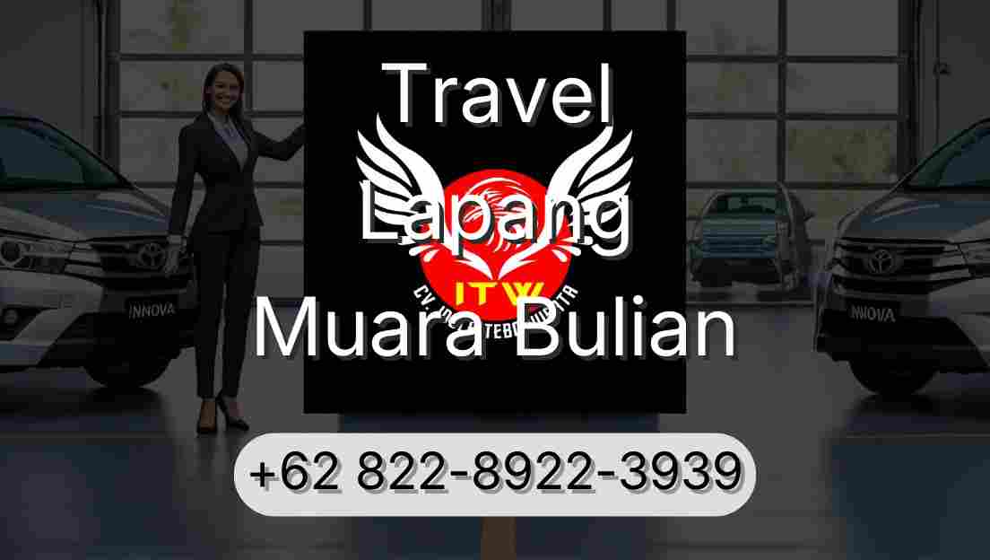Travel Lapang Muara Bulian
