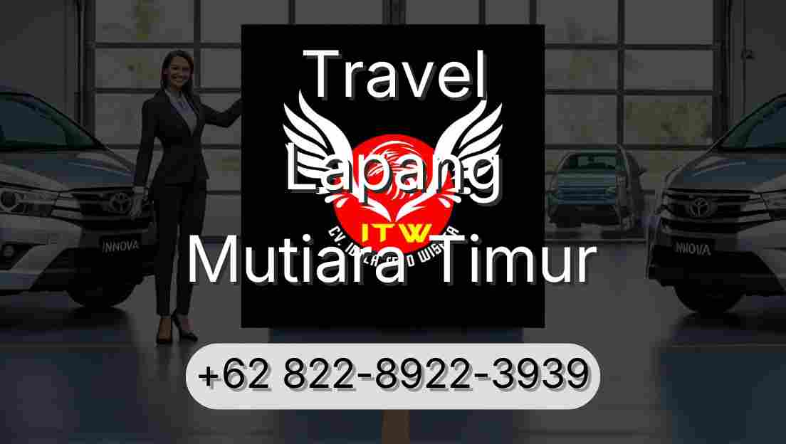 Travel Lapang Mutiara Timur